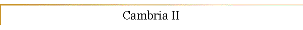 Cambria II